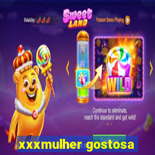 xxxmulher gostosa